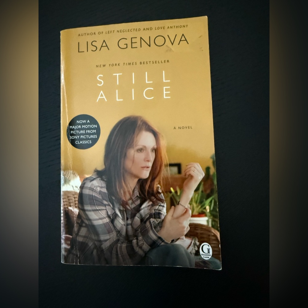 Still Alice by Lisa Genova NY Times bestseller novel. Paperback.